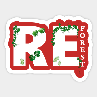 Reforst our Forest Sticker